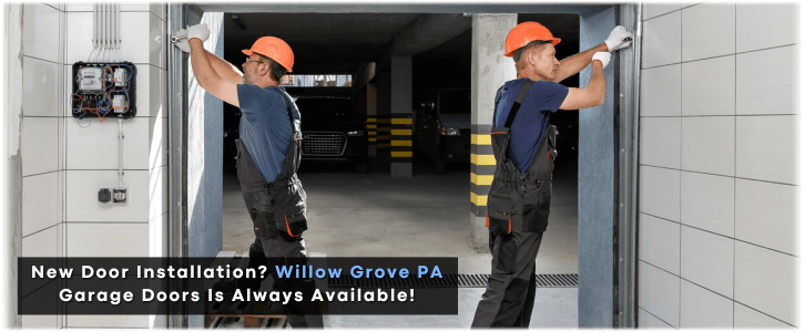 Garage Door Installation Willow Grove PA